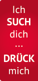 Ich SUCH Dich